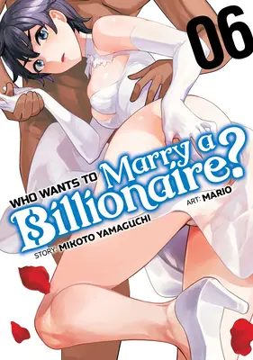 Qui veut épouser un milliardaire ? Vol. 6 - Who Wants to Marry a Billionaire? Vol. 6