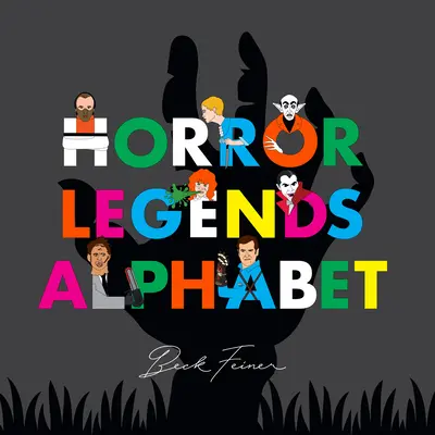 Alphabet des légendes de l'horreur - Horror Legends Alphabet