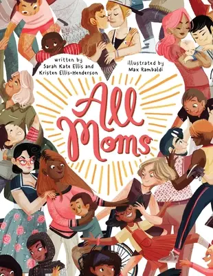 Toutes les mamans - All Moms