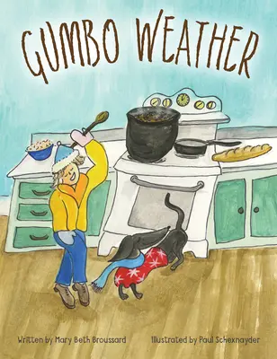 Le temps du gombo - Gumbo Weather