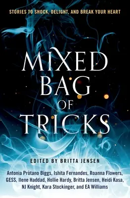 Un mélange d'astuces : Une anthologie de nouvelles - Mixed Bag of Tricks: A Short Story Anthology