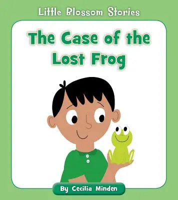 Le cas de la grenouille perdue - The Case of the Lost Frog