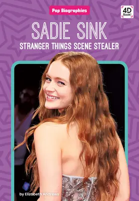 Sadie Sink : La voleuse de scènes de Stranger Things : Le monde de l'art : Le monde de l'art : Le monde de l'art : Le monde de l'art - Sadie Sink: Stranger Things Scene Stealer: Stranger Things Scene Stealer