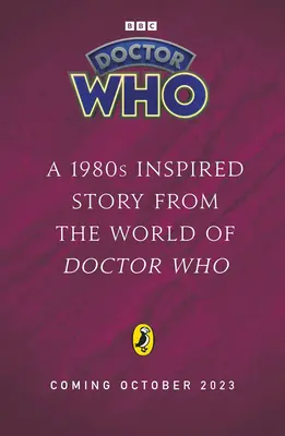 Doctor Who : The Self-Made Man - une histoire des années 1980 - Doctor Who: The Self-Made Man - a 1980s story