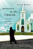 Les introvertis dans l'Église - Introverts in the Church