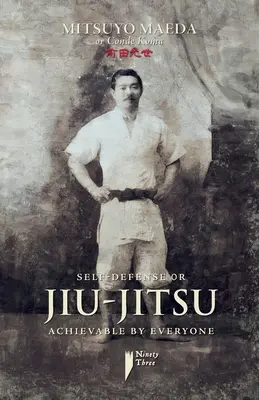 L'autodéfense ou le jiu-jitsu à la portée de tous - Self-defense or jiu-jitsu achievable by everyone