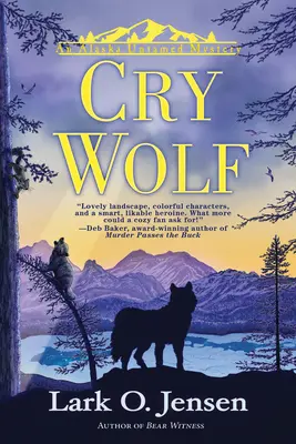 Crier au loup - Cry Wolf