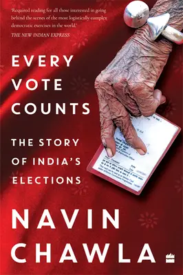 Chaque vote compte - L'histoire des élections en Inde - Every Vote Counts - The Story of India's Elections