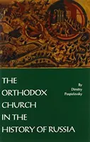 L'Église orthodoxe dans l'histoire de la Russie - Orthodox Church in the History of Russia