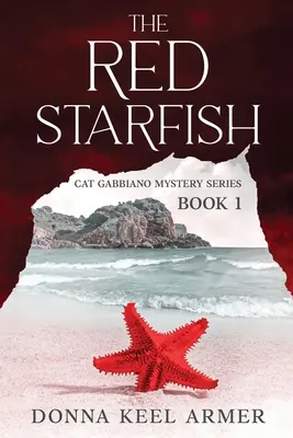 L'étoile de mer rouge - The Red Starfish