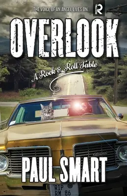 Overlook : Une fable sur le rock and roll - Overlook: A Rock and Roll Fable