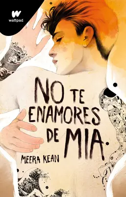 No Te Enamores de MIA / Ne tombez pas amoureux de MIA - No Te Enamores de MIA / Don't Fall in Love with MIA