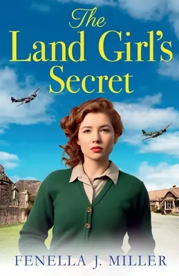 Le secret de la fille de la terre - The Land Girl's Secret