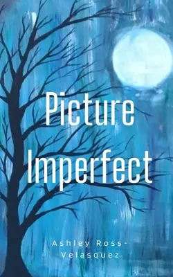 Une image imparfaite - Picture Imperfect