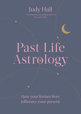 Astrologie des vies antérieures - Past Life Astrology