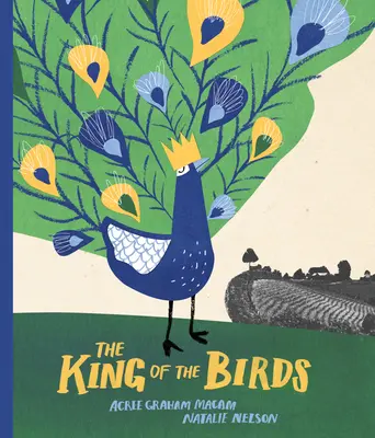 Le roi des oiseaux - The King of the Birds