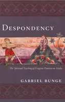 Derspondance : L'enseignement spirituel - Derspondency: The Spiritual Teachin