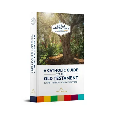 Guide catholique de l'Ancien Testament - Catholic Guide to the Old Testament