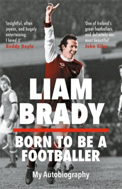 Né pour être footballeur - Mon autobiographie - Born to be a Footballer - My Autobiography