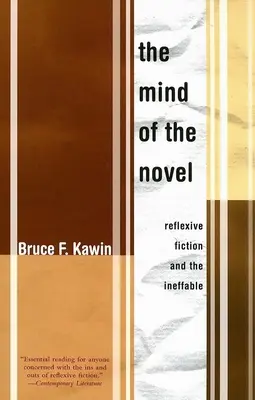 L'esprit du roman : La fiction réflexive et l'ineffable - Mind of the Novel: Reflexive Fiction and the Ineffable