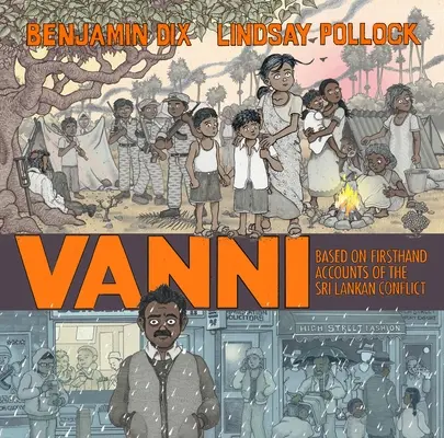 Vanni : d'après des récits de première main de la Conf. sri-lankaise - Vanni: Based on Firsthand Accounts of the Sri Lankan Conf