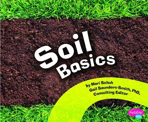 Les bases du sol - Soil Basics