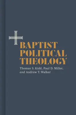 Théologie politique baptiste - Baptist Political Theology