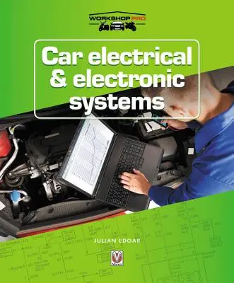 Systèmes électriques et électroniques des voitures - Car Electrical & Electronic Systems