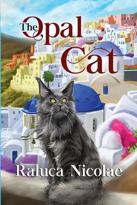 Le chat d'opale - The Opal Cat