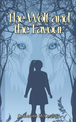 Le Loup et la Faveur - The Wolf and the Favour