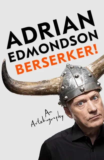 Berserker ! - Les mémoires émeutiers et uniques de l'un des humoristes britanniques les plus appréciés. - Berserker! - The riotous, one-of-a-kind memoir from one of Britain's most beloved comedians