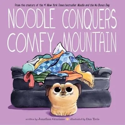 Noodle à la conquête de Comfy Mountain - Noodle Conquers Comfy Mountain