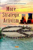 Plus d'activisme stratégique - More Strategic Activism