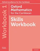 Oxford Mathematics for the Caribbean 6ème édition : 11-14 : Workbook 1 - Oxford Mathematics for the Caribbean 6th edition: 11-14: Workbook 1