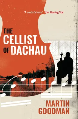 Le violoncelliste de Dachau - The Cellist of Dachau