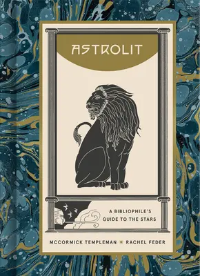 Astrolit : Le guide des étoiles pour les bibliophiles - Astrolit: A Bibliophile's Guide to the Stars