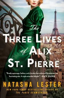 Les trois vies d'Alix St. Pierre - The Three Lives of Alix St. Pierre