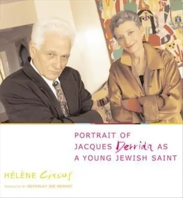 Portrait de Jacques Derrida en jeune saint juif - Portrait of Jacques Derrida as a Young Jewish Saint