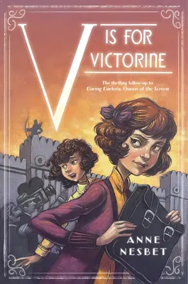 V comme Victorine - V Is for Victorine