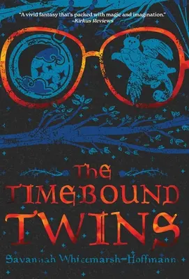 Les jumeaux liés par le temps - The Timebound Twins