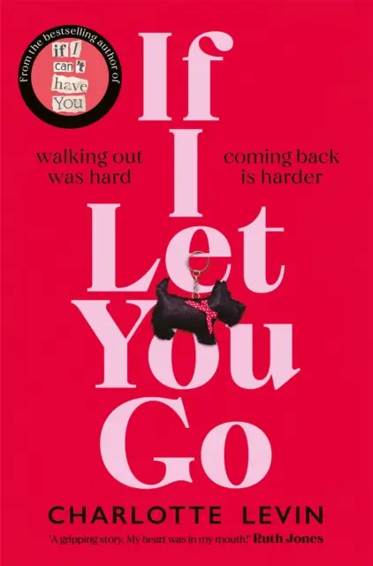Si je te laisse partir - Le choix déchirant et choquant du club de lecture Richard and Judy - If I Let You Go - The Heartbreaking, Shocking Richard and Judy Book Club Pick