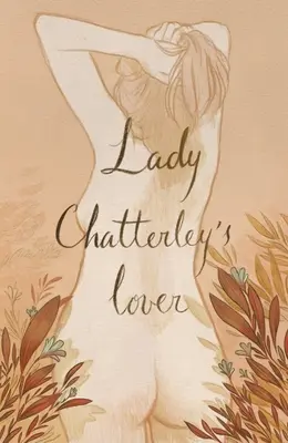 L'amant de Lady Chatterley (édition de collection) - Lady Chatterley's Lover (Collector's Edition)