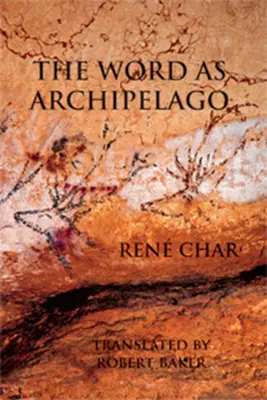 Le mot en tant qu'archipel - The Word as Archipelago