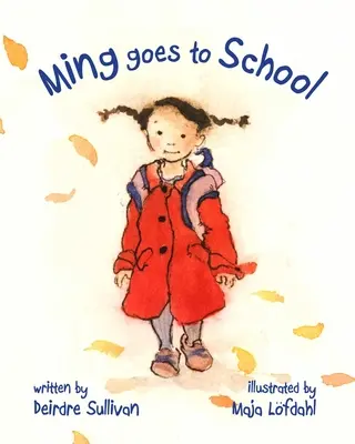 Ming va à l'école - Ming Goes to School