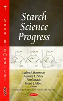 Progrès de la science de l'amidon - Starch Science Progress