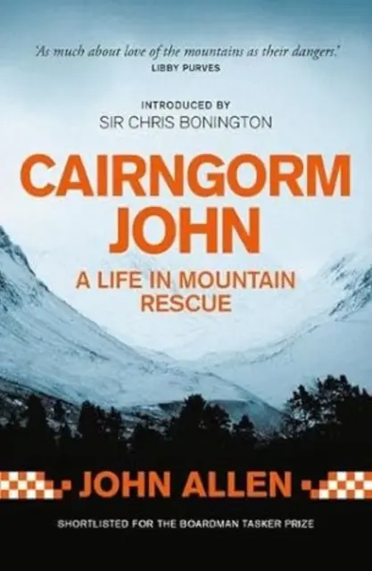 Cairngorm John - Une vie dans le sauvetage en montagne - Cairngorm John - A life in mountain rescue