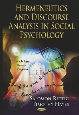 Herméneutique et analyse du discours en psychologie sociale - Hermeneutics & Discourse Analysis in Social Psychology