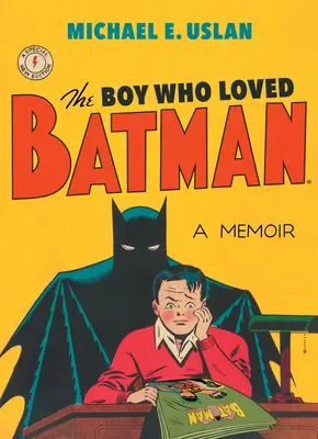 Le garçon qui aimait Batman - The Boy Who Loved Batman