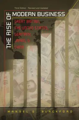 L'essor du commerce moderne : La Grande-Bretagne, les États-Unis, l'Allemagne, le Japon et la Chine - The Rise of Modern Business: Great Britain, the United States, Germany, Japan, and China
