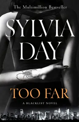 Too Far - Le nouveau roman brûlant de l'auteur à succès de So Close (Blacklist) - Too Far - The scorching new novel from the bestselling author of So Close (Blacklist)